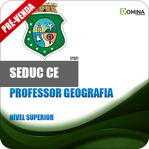 Apostila SEDUC CE 2018 Professor Geografia