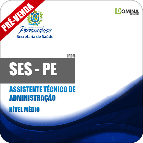 Apostila SES PE 2018 Assistente Técnico de Administração