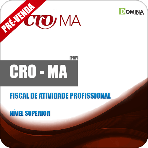Apostila CRO MA 2018 Fiscal de Atividade Profissional