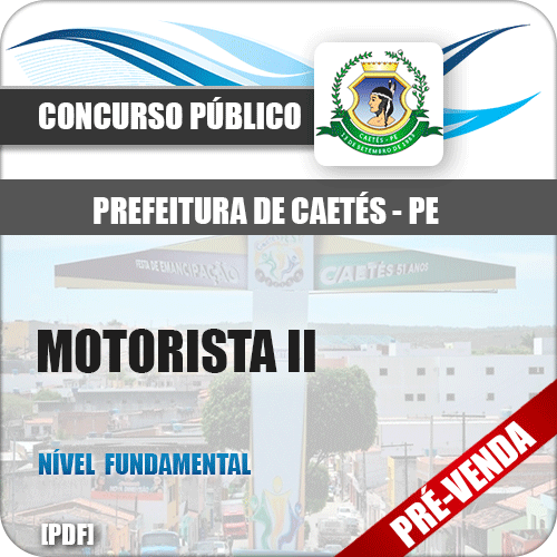 Apostila Pref Caetés PE 2018 Motorista II