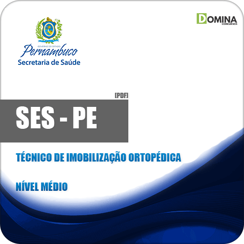 SES PE 2018 Técnico de Imobilização Ortopédica