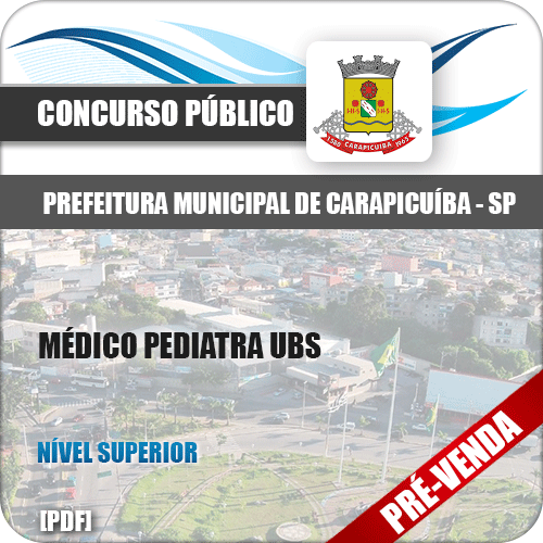 Apostila Pref Carapicuíba SP 2018 Médico Pediatra UBS
