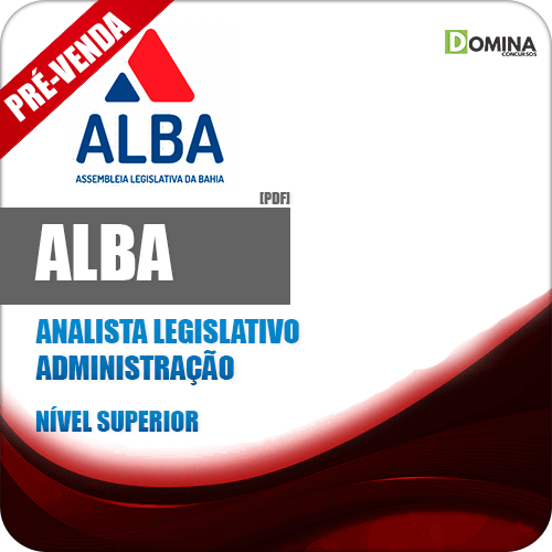 Apostila AL BA 2018 Analista Legislativo Administração