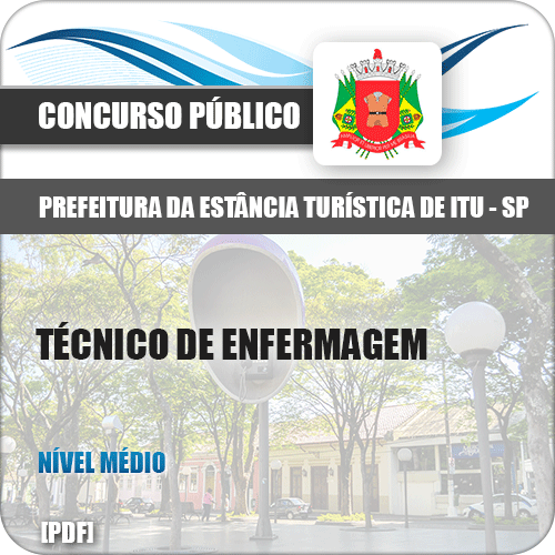 Apostila Prefeitura Itu SP 2019 Técnico de Enfermagem