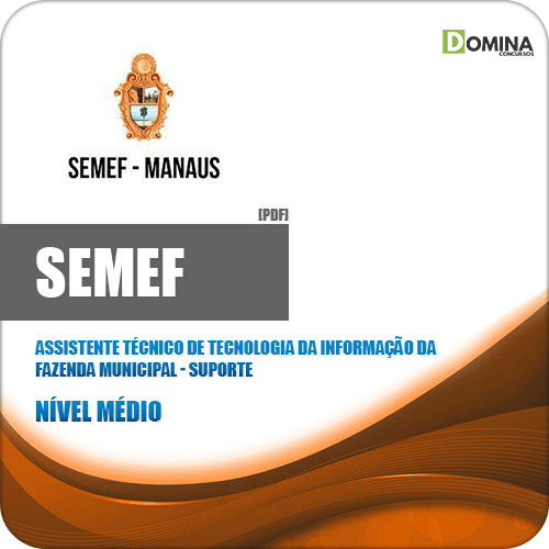 Apostila Concurso SEMEF 2019 Assistente Técnico TI Suporte
