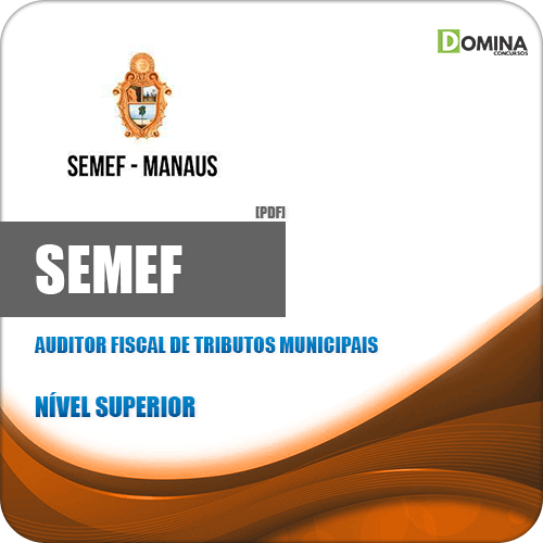 Apostila SEMEF 2019 Auditor Fiscal de Tributos Municipais