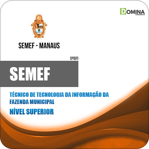 Apostila SEMEF 2019 Técnico de Tecnologia da Informação
