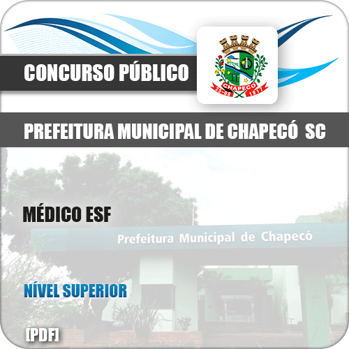 Apostila Concurso Pref Chapecó SC 2019 Médico ESF