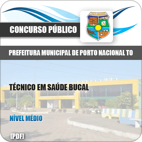 Apostila Pref Porto Nacional TO 2019 Técnico em Saúde Bucal