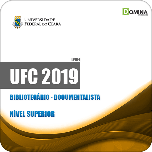 Apostila Concurso Público UFC 2019 Bibliotecário Documentalista