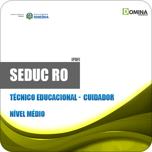 Apostila SEDUC RO 2019 Técnico Educacional Cuidador