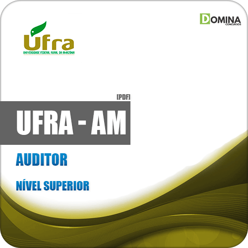 Apostila Concurso Público UFRA AM 2019 Auditor