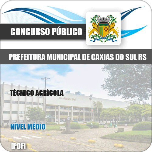 Apostila Concurso Pref Caixas do Sul RS 2019 Técnico Agrícola