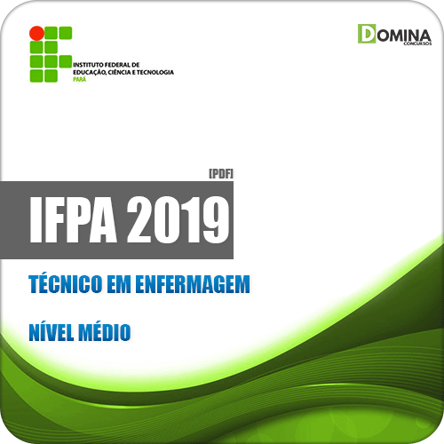 Apostila Concurso Público IFPA 2019 Técnico em Enfermagem