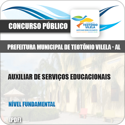 Apostila Pref Teotônio Vilela AL 2019 Auxiliar Serviços Educacionais