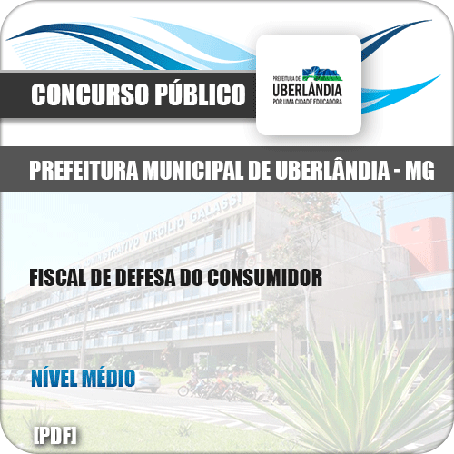 Apostila Pref Uberlândia MG 2019 Fiscal de Defesa do Consumidor