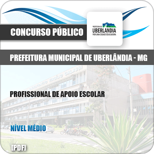 Apostila Pref Uberlândia MG 2019 Profissional de Apoio Escolar