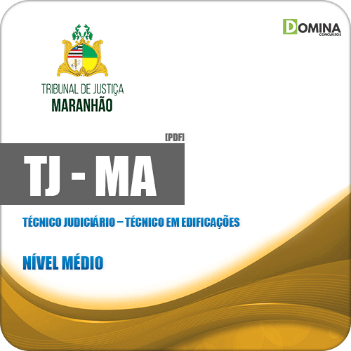 Apostila TJ MA 2019 Técnico Judiciário Técnico em Edificações