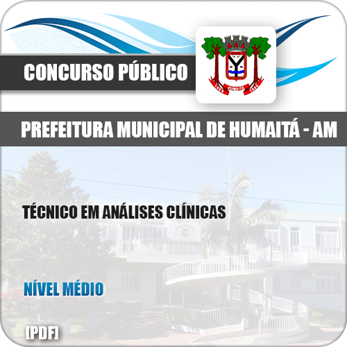 Apostila Pref Humaitá AM 2019 Técnico em Análises Clínicas