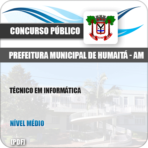 Apostila Concurso Pref Humaitá AM 2019 Técnico em Informática