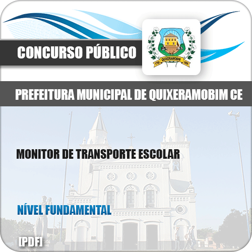 Apostila Pref Quixeramobim CE 2019 Monitor de Transporte Escolar