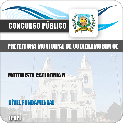Apostila Pref Quixeramobim CE 2019 Motorista Categoria B