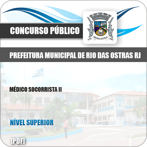 Apostila Pref Rio das Ostras RJ 2019 Médico Socorrista II
