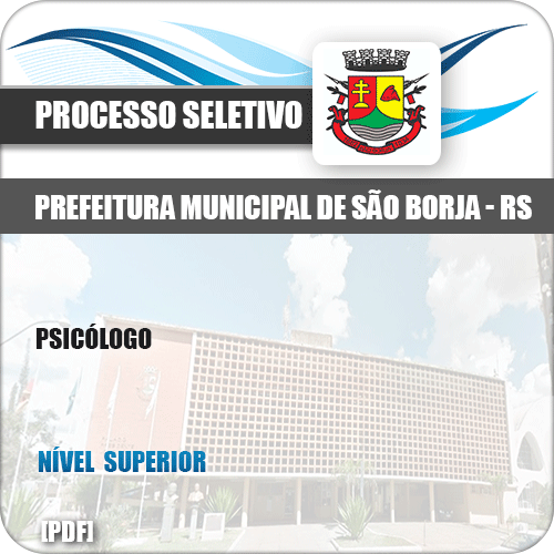 Apostila Seletivo Processo Pref São Borja RS 2019 Psicólogo