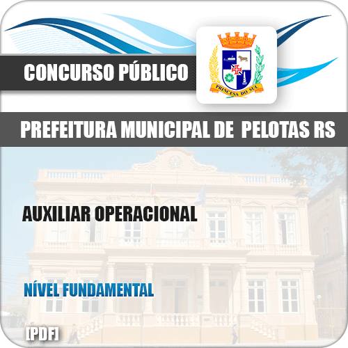 Apostila Concurso Pref Pelotas RS 2019 Auxiliar Operacional