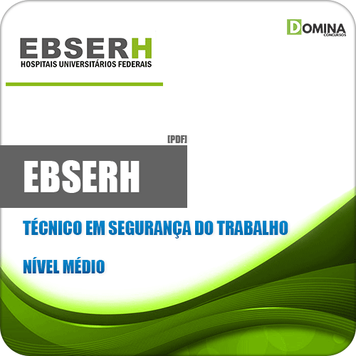 Apostila Concurso EBSERH 2020 Técnico Segurança Trabalho