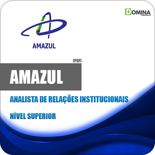 Apostila Amazul 2020 Analista de Ralações Institucionais