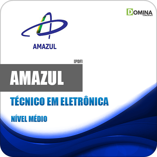 Apostila Concurso Amazul 2020 Técnico em Eletrônica