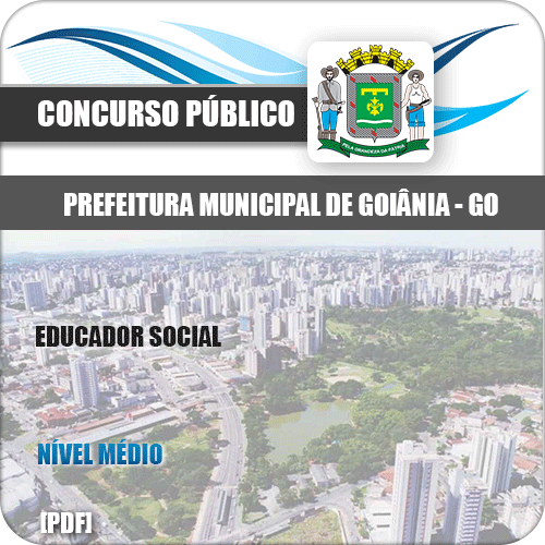 Apostila Concurso Goiânia GO 2020 Educador Social