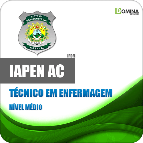 Apostila Concurso IAPEN AC 2020 Técnico em Enfermagem