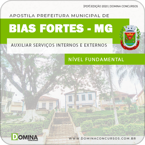 Apostila Pref Bias Fortes MG 2020 Auxiliar Serviços
