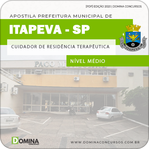 Apostila Pref Itapeva SP 2020 Cuidador Residência Terapêutica