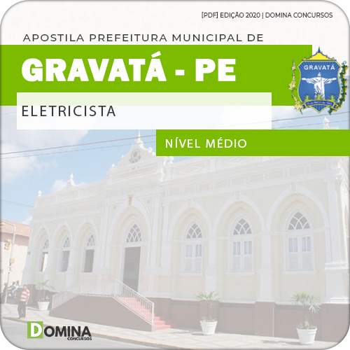 Apostila Concurso Público Pref Gravatá PE 2020 Eletricista