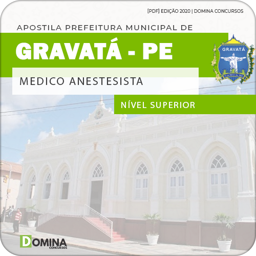 Apostila Concurso Pref Gravatá PE 2020 Medico Anestesista
