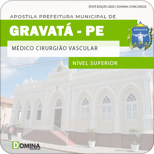 Apostila Pref Gravatá PE 2020 Médico Cirurgião Vascular