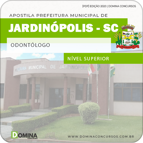 Apostila Concurso Pref de Jardinópolis SC 2020 Odontólogo
