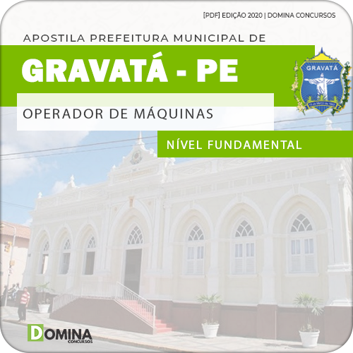 Apostila Concurso Pref Gravatá PE 2020 Operador de Máquinas