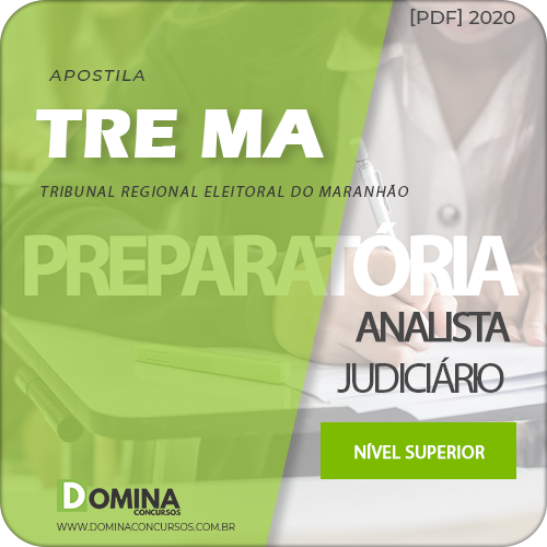 Apostila PREPARATÓRIA TRE MA 2020 Analista Judiciário