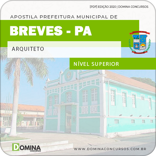 Apostila Concurso Público Pref Breves PA 2020 Arquiteto