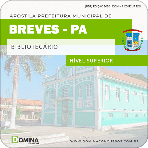 Apostila Concurso Público Pref Breves PA 2020 Bibliotecário