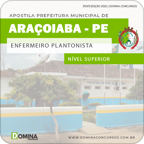 Apostila Pref Araçoiaba PE 2020 Enfermeiro Plantonista