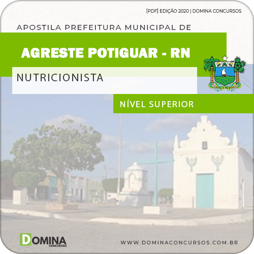 Apostila Concurso Agreste do Potiguar RN 2020 Nutricionista