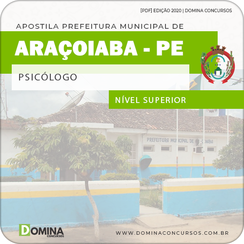 Apostila Concurso Pref Araçoiaba PE 2020 Psicólogo