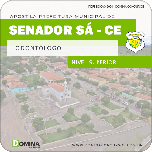 Apostila Concurso Pref Senador Sá CE 2020 Odontólogo
