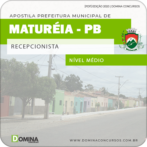 Apostila Concurso Pref Maturéia PB 2020 Recepcionista