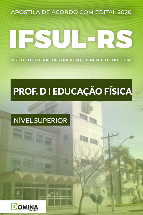 Apostila Concurso IFSUL RS 2020 Professor D I Educação Física
